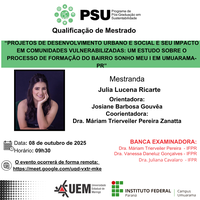 08/10/2025 - QUALIFICAÇÃO - Mestranda: Julia Lucena Ricarte - Orientadora: Dra. Josiane Barbosa Gouvêa / Coorientadora: Dra Máriam Trierveiler Pereira