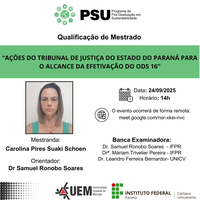 24/09/2025 - QUALIFICAÇÃO - Mestranda: Carolina Pires Suaki Schoen - Orientador : Prof. Dr. Samuel Ronobo Soares